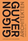 Image for Gigon/Guyer Architects: Works and Projects 2001-2011