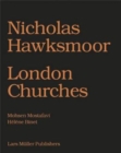 Image for Nicholas Hawksmoor: London Churches