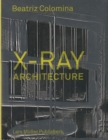 Image for X-Ray Architecture