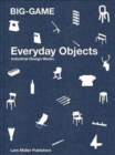 Image for BIG-GAME  : everyday objects