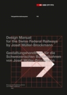 Image for Passenger Information System: Design Manual for the Swiss Federal Railways by Josef Muller-Brockmann