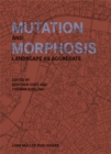 Image for Mutation and morphosis  : landscape as aggregate