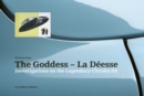 Image for Goddess - La Deesse: Investigations on the Legendary Citroen DS