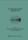 Image for Functionally Graded Materials VIII