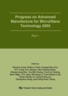 Image for Progress on Advanced Manufacture for Micro/Nano Technology 2005