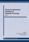 Image for Physical and Numerical Simulation of Materials Processing