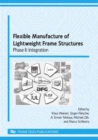 Image for Flexible Manufacture of Lightweight Frame Structures, 2008