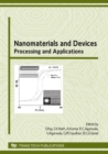 Image for Nanomaterials and Devices: Processing and Applications