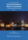 Image for 7th international conference on structural analysis of historic constructions: strengthening and retrofitting : selected, peer reviewed papers from the 7th International Conference on Structural Analysis of Historic Constructions, October 6-8, 2010, Shanghai, People&#39;s Republic of China
