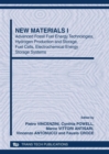 Image for New materials.: (Advanced fossil fuel energy technologies, hydrogen production and storage, fuel cells, electrochemical energy storage systems)