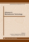Image for Advance in mechatronics technology: selected peer reviewed papers of the 6th China-Japan International Conference on Mechatronics (CJCM 2010), Sept. 10-12 2010, Zhenjiang, Jiangsu, China : v. 43