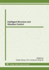 Image for Intelligent structure and vibration control: selected, peer reviewed papers from the International Conference on Intelligent Structure and Vibration Control (ISVC) 2011 January 14-16, 2011, Chongqing, China