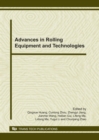 Image for Advances in rolling equipment and technologies: selected peer reviewed papers from the International Symposium on Advanced Rolling Equipment Technologies (ISARET2010) 23-24 September 2010, Taiyuan, China