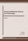 Image for Advanced materials science &amp; technology: selected, peer review paper[s] from 2010 International Conference on Materials Science &amp; Technology (ICMST 2010) in December 27-28 in Jeju Island, Korea