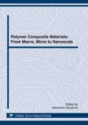 Image for Polymer Composite Materials: From Macro, Micro to Nanoscale