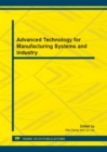 Image for Advanced Technology for Manufacturing Systems and Industry