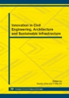 Image for Innovation in Civil Engineering, Architecture and Sustainable Infrastructure
