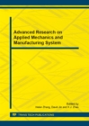 Image for Advanced Research on Applied Mechanics and Manufacturing System