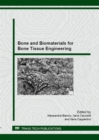 Image for Bone and Biomaterials for Bone Tissue Engineering