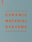 Image for Ceramic material systems: in architecture and interior design
