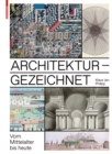 Image for Architektur - gezeichnet : Vom Mittelalter bis heute