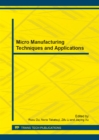 Image for Micro Manufacturing Techniques and Applications
