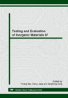 Image for Testing and Evaluation of Inorganic Materials IV