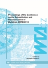 Image for Proceedings of the Conference on the Rehabilitation and Reconstruction of Buildings CRRB 2013