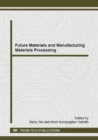 Image for Future Materials and Manufacturing Materials Processing
