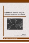 Image for Light Metals and their Alloys IV
