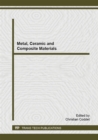 Image for Metal, Ceramic and Composite Materials