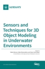 Image for Sensors and Techniques for 3D Object Modeling in Underwater Environments