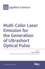Image for Multi-Color Laser Emission for the Generation of Ultrashort Optical Pulse