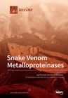 Image for Snake Venom Metalloproteinases