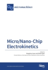 Image for Micro/Nano-Chip Electrokinetics