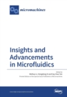 Image for Insights and Advancements in Microfluidics