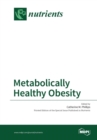Image for Metabolically Healthy Obesity