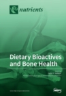 Image for Dietary Bioactives and Bone Health