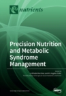 Image for Precision Nutrition and Metabolic Syndrome Management