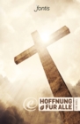Image for Hoffnung fur alle. Die Bibel - Trend-Edition &amp;quot;Crossroad&amp;quote