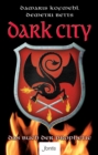 Image for Dark City: Das Buch der Prophetie