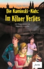 Image for Die Kaminski-Kids: Im Kolner Verlies