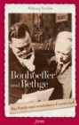 Image for Bonhoeffer und Bethge: Das Portrat einer wunderbaren Freundschaft