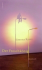 Image for Der Froschkonig: Roman