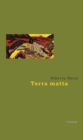 Image for Terra matta: Drei Erzahlungen
