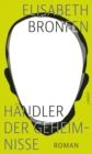 Image for Händler der Geheimnisse: Roman
