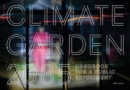 Image for Climate Garden 2085