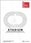 Image for Stadium : A Building That Renders the Image of a City