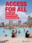 Image for Access for all  : Säao Paulo&#39;s architectural infrastructures