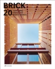 Image for Brick 20  : outstanding international brick architecture